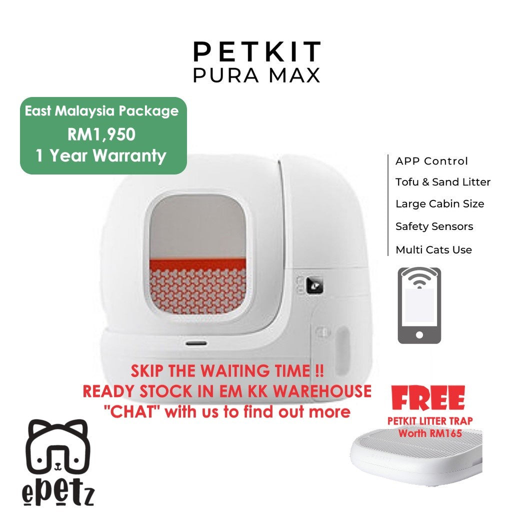 EAST MALAYSIA ONLY PETKIT PURA MAX Bekas Tandas Kucing Automatik Automatic cat Litter Box
